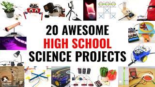 20 Awesome High School Science Projects