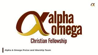 Alpha & Omega Sunday Service