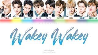 [NCT 127] "Wakey Wakey" Color Code Lyrics | Kan/Rom/Eng |