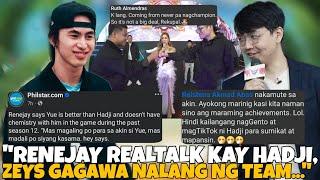 RENEJAY REALTALK KAY HADJI MAS MAGALING SI YUE NAGKAKAPROBLEMA KAY HADJI? COACH ZEYS GAGAWA NG TEAM?