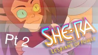 [REUPLOAD] She-Ra and the Lesbians of Power: Episode 2 (She-Ra Crack) [HEADPHONE WARNING]