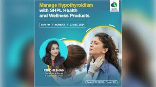 Manage Hypothyroidism with SHPL Health and Wellness Products