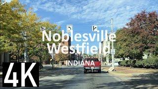 Road Tour of Noblesville & Westfield, Indiana 4K Street Tour - West on SR 32 - Best Places to Live