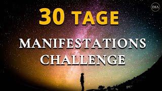 MANIFESTIERE ALLES WAS DU WILLST!!! In 30 Tagen | Gesetz der Anziehung - GEFÜHRTE MEDITATION