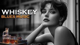 Whiskey Blues - Elegant Music for a Relaxing Background | Smooth Blues & Jazz Ballads