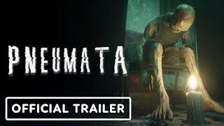 Pneumata - Official Launch Trailer