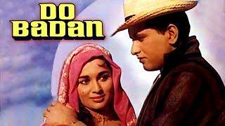 Do Badan (1966) Full Hindi Movie | Manoj Kumar, Asha Parekh, Pran, Simi Garewal