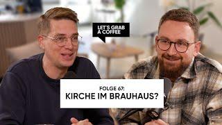 Kirche im Brauhaus? Thomas Ruhl  über Veränderung, Gemeinschaft und den Fokus auf das Wesentliche