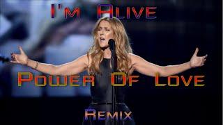 Céline Dion Feat. Laura Furmanova - Power Of Love x I'm Alive (Laback Remix)