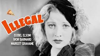 Illegal (1932) FIRST-TIME on YouTUBE