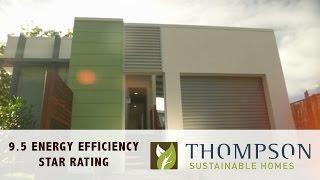 The 9.5 star rated energy efficient home by Thompson Sustainable Homes