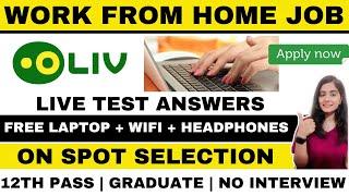 OLIV AI | LIVE TEST ANSWERS | FREE LAPTOP | WORK FROM HOME JOBS | ONLINE JOBS AT HOME