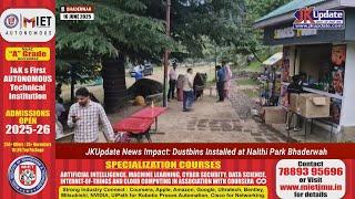 JKUpdate News Impact: Dustbins Installed at Nalthi Park Bhaderwah