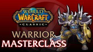 Classic WoW Warrior MasterClass | Leveling, PvE, PvP, Talents, Gear, Theorycraft, Rotations, & More