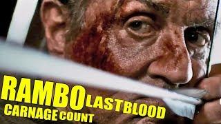 Rambo Last Blood (2019) Carnage Count