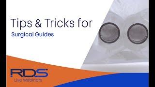 Tips and tricks on surgical guides fabrication