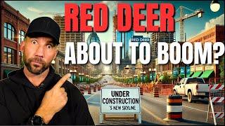 Upcoming Developments In Red Deer That Will IMPACT The REAL ESTATE MARKET | Will It BOOM?