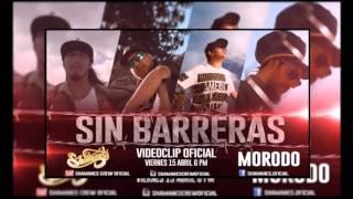 Shamanes Crew Ft. Morodo - Sin Barreras (DESCARGA)