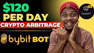 Earn $120 Per Day With Bybit Arbitrage  || Buy low & Sell high || Bybit Bot