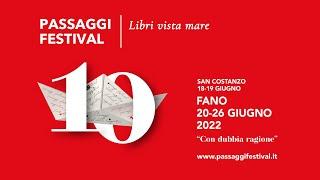 Passaggi Festival 2022 - Prima Puntata