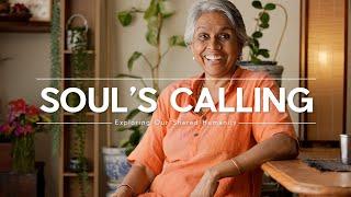 Follow your SOUL's CALLING - It requires COURAGE