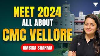 CMC Vellore Cut-Off | Seat Selection Process | NEET 2024