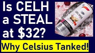 Is Celsius A Steal at $32? Is The Long-Term Thesis Broken?