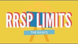 RRSP Limits Explained -  The Basics 2019