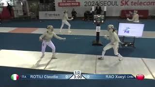 Seoul Grand Prix 2024 SWS - L64 - Claudia Rotili ITA v Rao Xueyi CHN