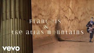 Frànçois & The Atlas Mountains - Apocalypse à Ipsos (Official Audio)