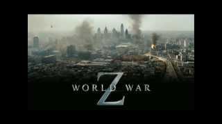 World War Z Theme Song