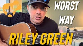 Worst Way | Riley Green | Beginner Guitar Lesson