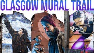 Glasgow Mural Trail - A Tour