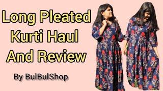 Long Pleated Kurti Review by Bulbul shop | Nistha Trivedi