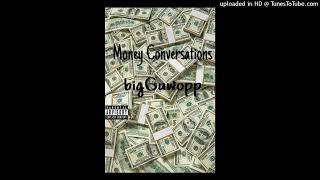 bigGuwopp - Money Conversations (prod.nunu)