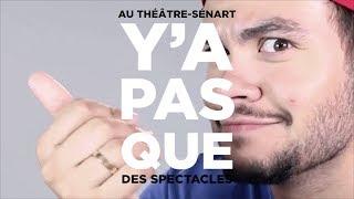 Y'a pas que des spectacles // 6 octobre au Théâtre-Sénart