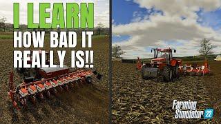 NEW SERIES - I Learn How Bad Things Really Are!! | Farming Simulator