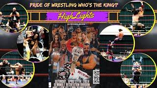 Pride Of Wrestling Highlight Video Who's The King 2024 #highlights #prowrestling