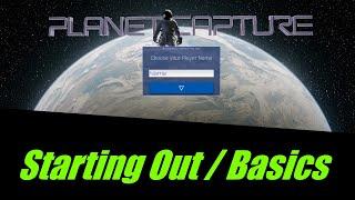 Planet Capture IO - Starting Out and Basics