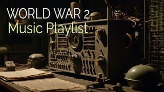  WORLD WAR 2 MUSIC PLAYLIST | VINTAGE RELAXING LAND