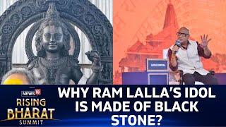 Revealed: Why Was Black Stone Chosen For Ram Lalla Idol | News18 Rising Bharat Summit | News18