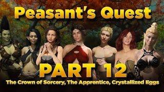 peasant's Quest part 12 - The crown of sorcery, The apprentice, crystallized eggs