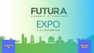 B.i.B. - Puntata 35 - Brixia Futura Expo 2022