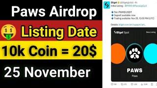 Paws Airdrop Listing Date|paws airdrop|Paws New Update Today