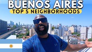 Buenos Aires 5 Best Areas to Stay and Live