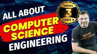 All about B Tech in Computer Science Engineering | Salary, Jobs, Lifestyle | Harsh sir