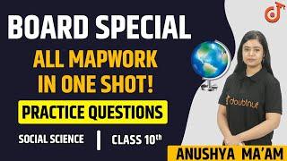 Term 2 Class 10 SST Most Important Map Works | Class 10 Social Science All Map Work In One Shot