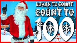  Learn To Count To 100 With Santa Kids Christmas Songs  Let's Get Fit Superhero Sing Along Songs