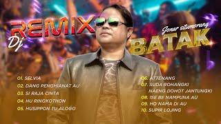 DJ REMIX BATAK  - JONAR SITUMORANG DAN KAWAN KAWAN || SELVIA