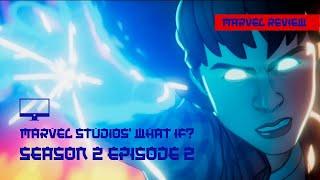 Marvel Studios' What If Season 2 Episode 2 Review. Avengers Vs. Star-Lord